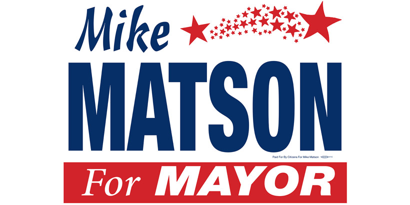 Mike Matson for Mayor